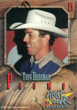 1995 High Gear Rodeo - Promos #P1 Tuff Hedeman Back
